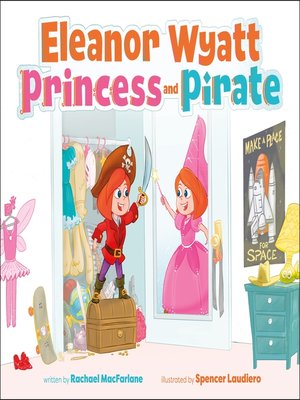 cover image of Eleanor Wyatt, Princess and Pirate